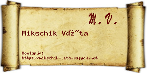 Mikschik Véta névjegykártya